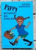 Astrid Lindgren x5 - Pippi - Pontus i pies Toker - Lotta i inne